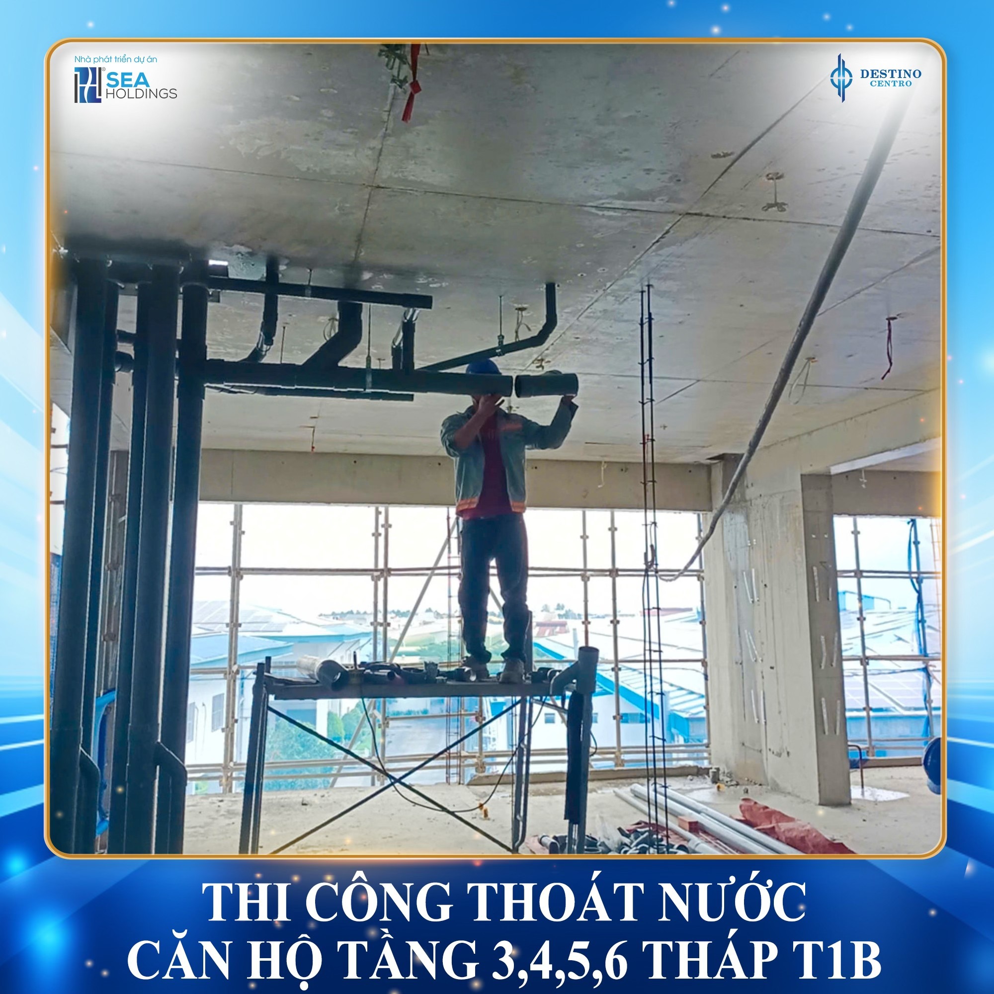 tiến độ thi công tháng 8 dự án Destino Centro